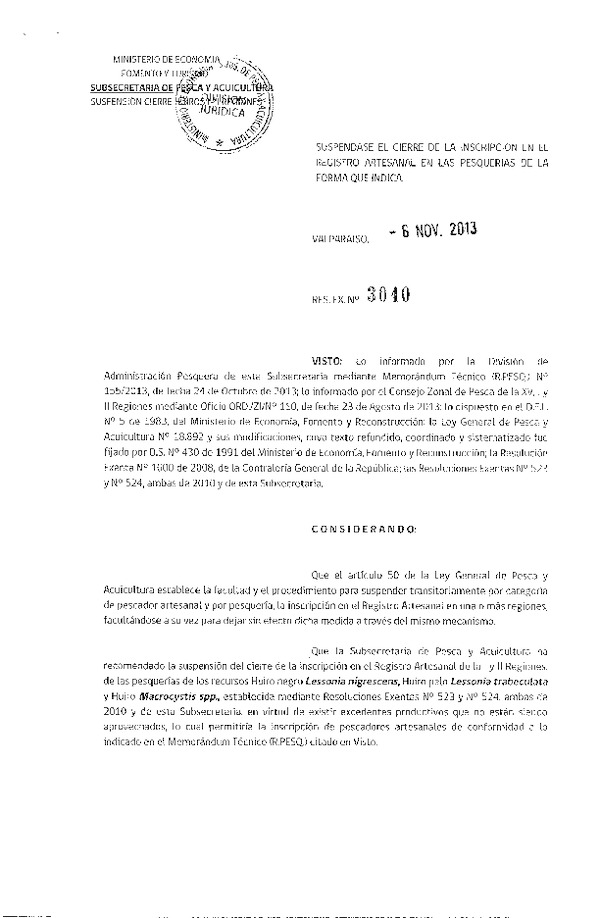 R EX Nº 3040-2013 Suspende Transitoriamente la Inscripción en el Registro Artesanal Huiro XV-I-II Regiones. (F.D.O. 14-11-2013)