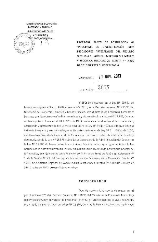 R EX Nº 3077-2013 Prorroga plazo de postulación al Programa de Diversificación para Pescadores Artesanales del recurso Merluza común de la Región del Maule y Modifica R EX Nº 2890-2013.