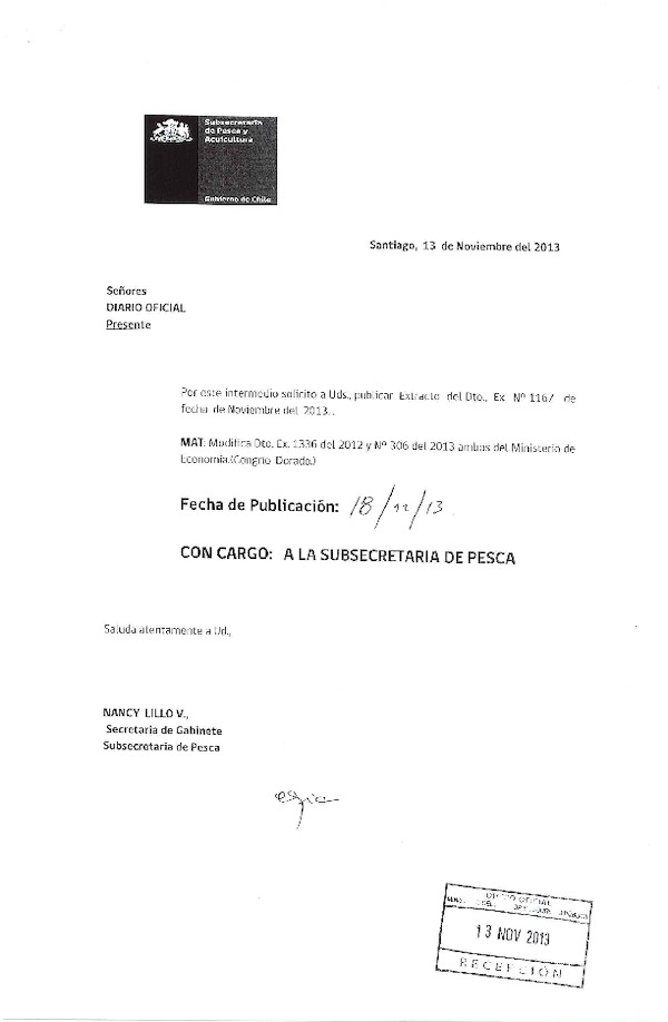 D EX Nº 1167-2013 Modifica D EX Nº 1336 de 2012 Cuota de captura Congrio dorado XII Región. (F.D.O 18-11-2013)