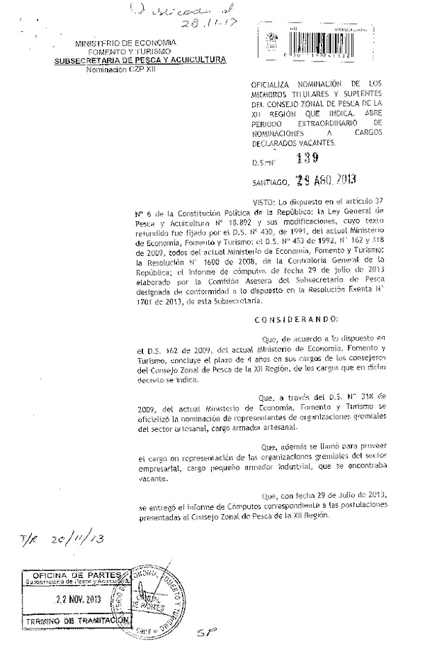 D.S. Nº 139-2013 Oficializa Nominación de Consejeros del Consejo Zonal de Pesca XII Región y Abre Período Extraordinario de Postulación. (F.D.O. 28-11-2013)