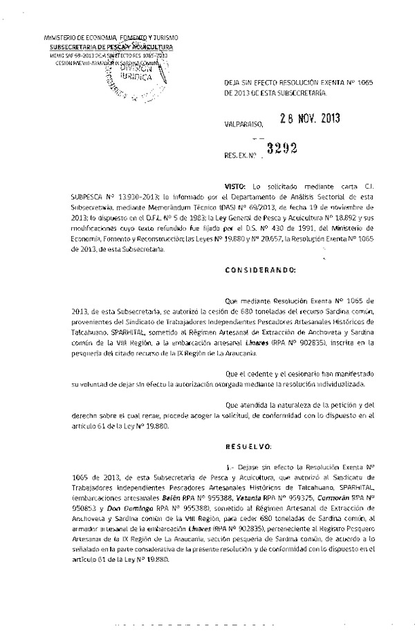 R EX Nº 3292-2013 Deja sin efecto R EX Nº 1065-2013 Cesión RAE VIII-Armador IX Región. Sardina común.