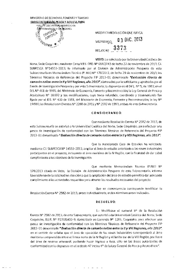 R EX Nº 3373-2013 Modifica R EX Nº 2582-2013 Camarón nailon II-VIII Región.