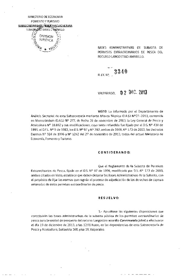 R EX Nº 3340-2013 Bases Administrativas de Subasta de Permisos Extraordinarios de Pesca del Recurso Langostino Amarillo.