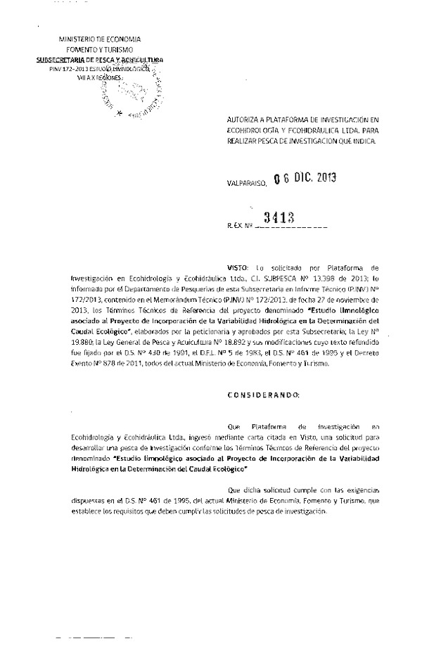 R EX Nº 3413-2013 Estudio limnológico del proyecto de Incorporación de la Variabilidad hidrológica en la Determinación del caudal Ecológico. VIII-X Región.