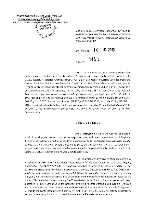 R EX Nº 3453-2013 Autoriza Cesión Recurso Anchoveta y Sardina común VIII Región.