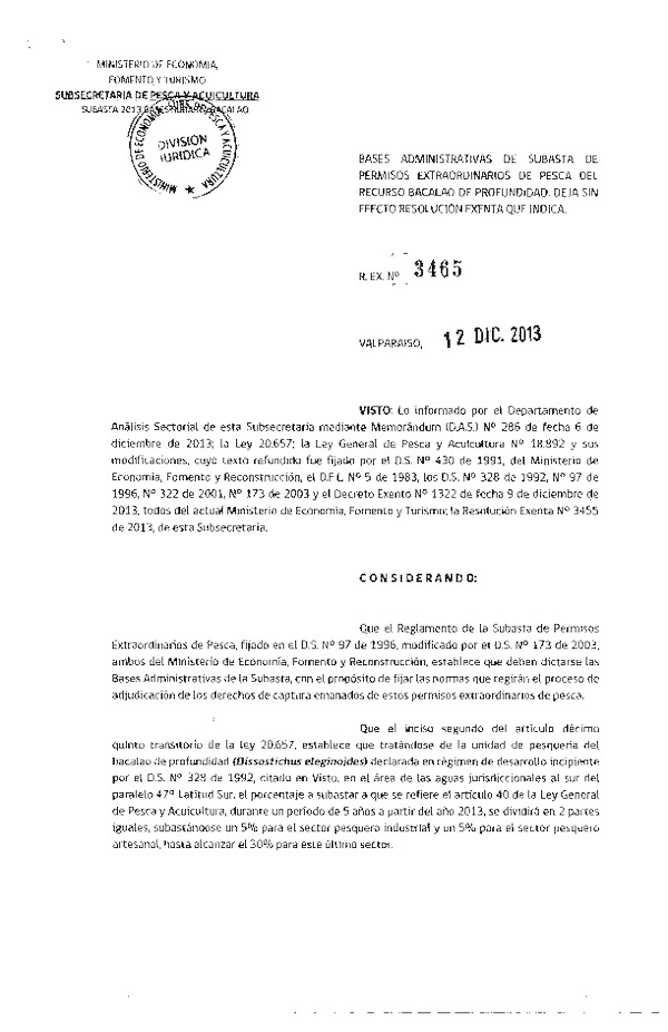 R EX Nº 3465-2013 Bases Administrativas de Subasta de Permisos Extraordinarios de Pesca del recurso Bacalao de Profundidad.