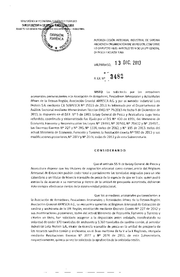 R EX Nº 3482-2013 Autoriza Cesión Recurso Anchoveta y Sardina común VIII Región.