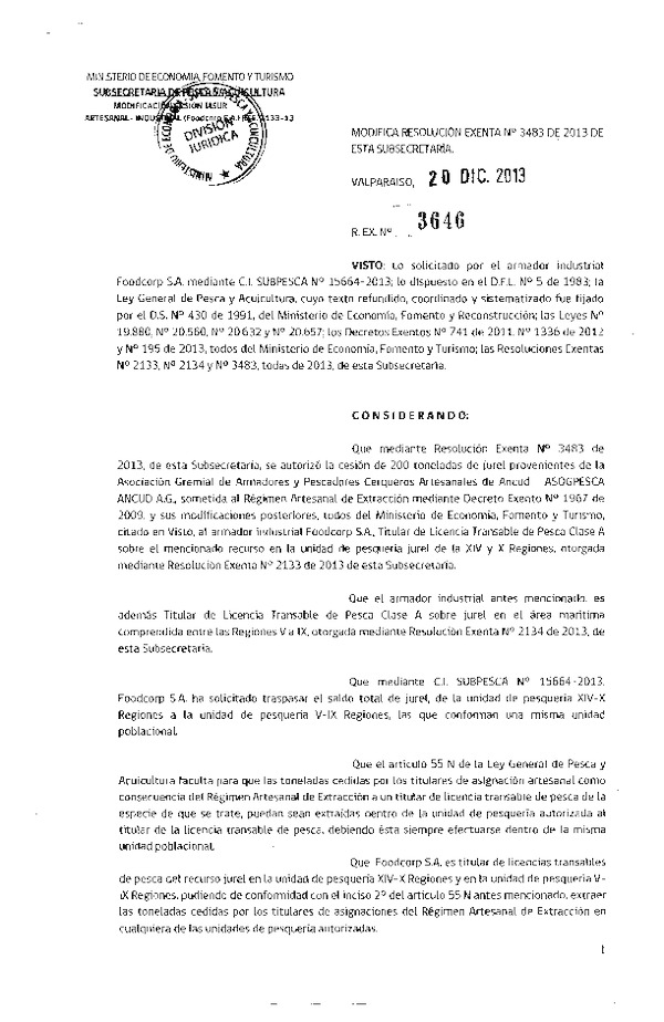 R EX Nº 3646-2013 Modifica R EX Nº 3483-2013 Autoriza Cesión Recurso Jurel X Región.
