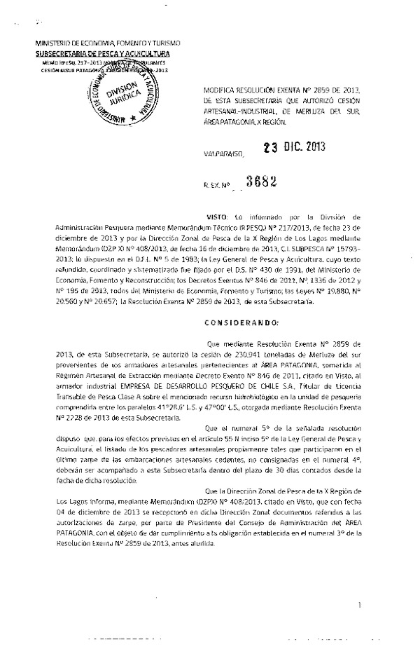 R EX Nº 3682-2013 Modifica R EX Nº 2859-2013 Autoriza Cesión Recurso Merluza del sur área Patagonia X Región.