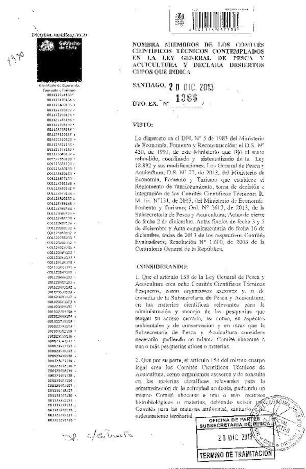 D EX Nº 1386-2013 Nombra Miembros de los Comités Científicos Técnicos que Indica, Comtemplados en la Ley General de Pesca y Acuicultura. (F.D.O. 26-12-2013)