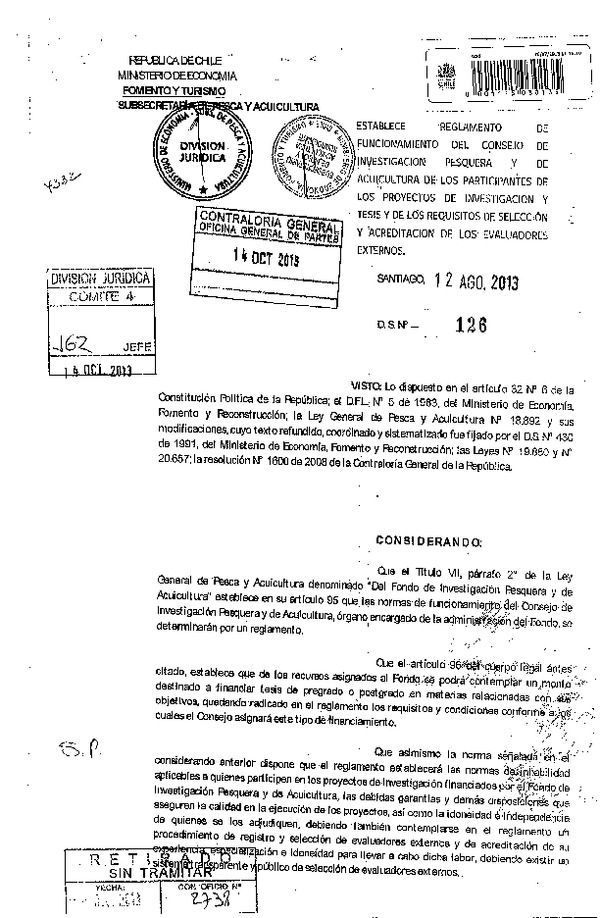 D.S. Nº 126-2013 Establece Reglamento de funcionamiento del Consejo de Investigación Pesquera y de Acuicultura de los Participantes de los Proyectos de Investigación y Tesis y de los Requisitos de Selecci{on y Acreditación de los Evaluadores Externos. (F.D.O. 03-01-2014)