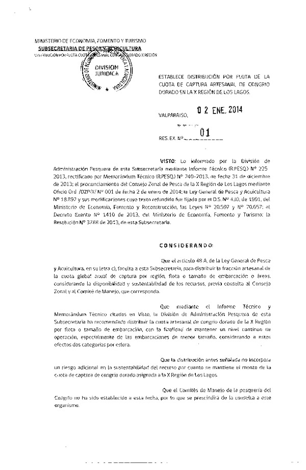 R EX Nº 1-2014 Establece Distribución por Flota de la Cuota de Captura Artesanal de Cogrio Dorado en la X Región de Los Lagos. (F.D.O. 11-01-2014)