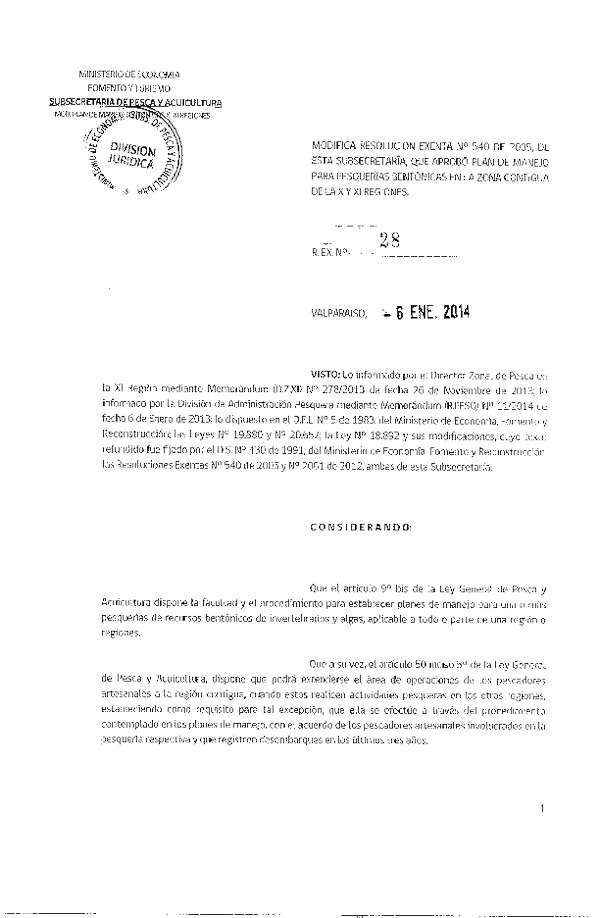 R EX Nº 28-2014 Modifica R EX Nº 540-2005. que Aprobó Plan de Manejo para Pesquerías Bentónicas en la Zona Contigua de la X-XI Regiones.