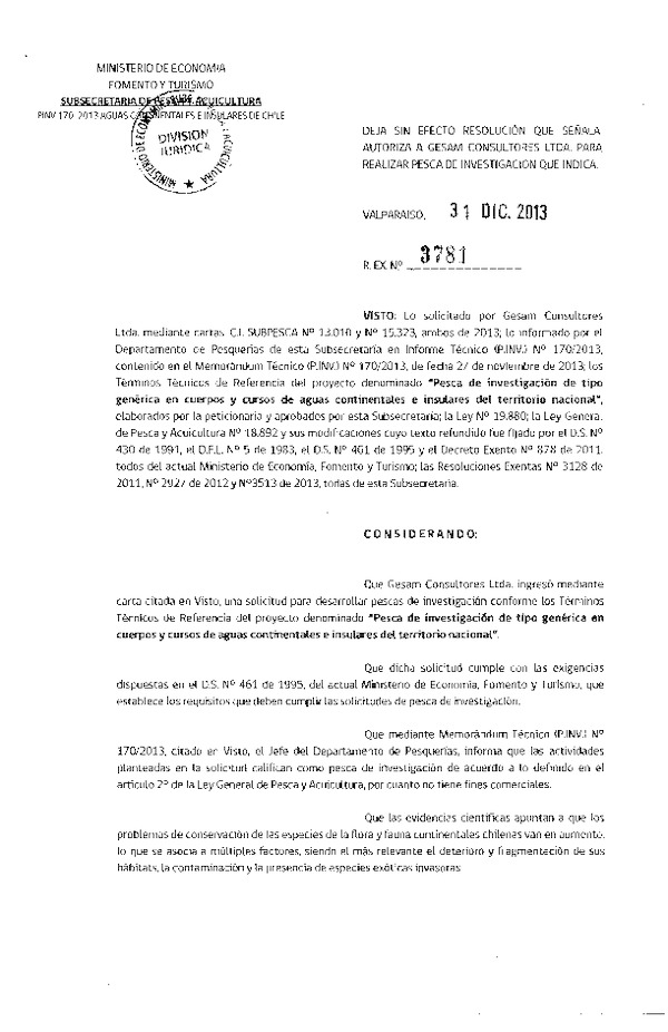 R EX Nº 3781-2013 Autoriza Pesca de Investigación Tipo genérica en cuerpos y cursos de aguas continentales e insulares.