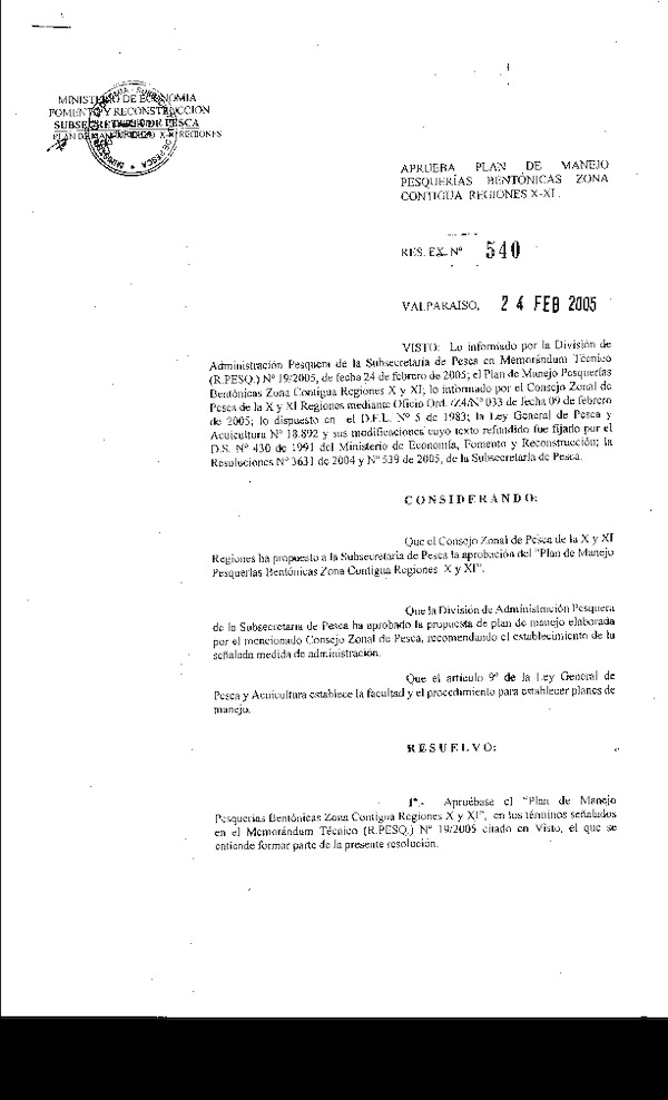 R EX Nº 540-2005 Aprueba Plan de manejo pesqerías Bentónicas Zona Contigua X-XI Región.