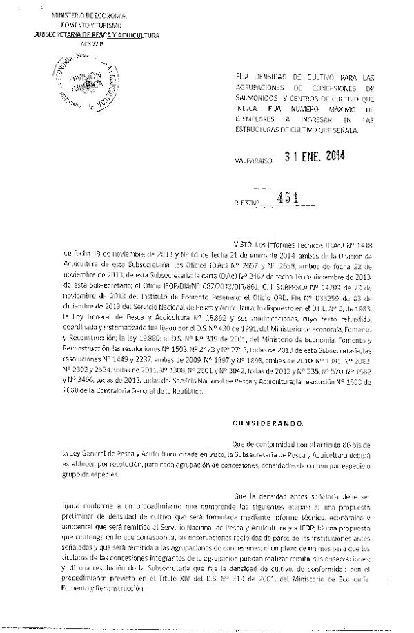 R EX Nº 451-2014 Fija densidad de cultivo para las agrupaciones de concesiones de Sálmonidos y Centros de cultivo que indica. Fija número máximo de ejemplares a ingresar en las estructuras de cultivo que señala.