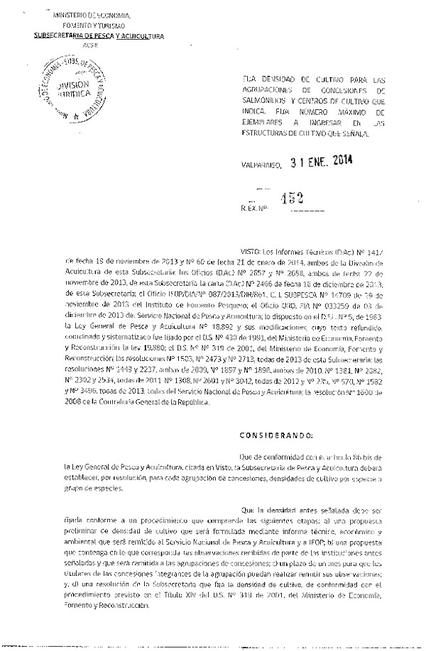 R EX Nº 452-2014 Fija densidad de cultivo para las agrupaciones de concesiones de Sálmonidos y Centros de cultivo que indica. Fija número máximo de ejemplares a ingresar en las estructuras de cultivo que señala.