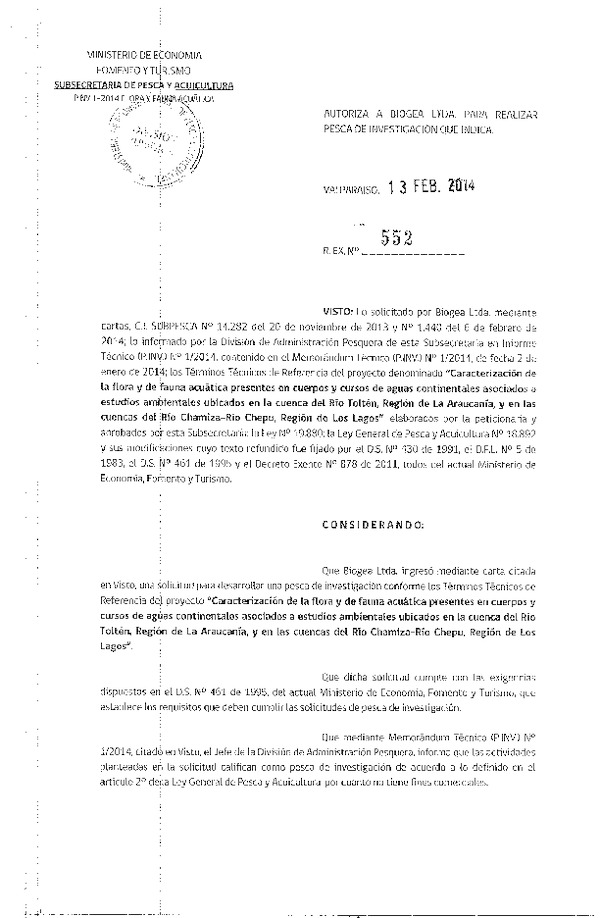 R EX Nº 552-2014 Caracterización de la flora y fauna acuática en cuerpos y cursos de aguas continentales asociados a estudios ambientales Río Toltén, Región de LA Araucanía y Río Chamiza-Río Chepu, Región de Los Lagos.