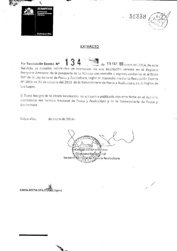 R EX Nº 134-2014 Resuelve solicitudes de reemplazo de una inscripción vacante en el Registro Pesquero artesanal de Reineta. (Servicio Nacional de Pesca)