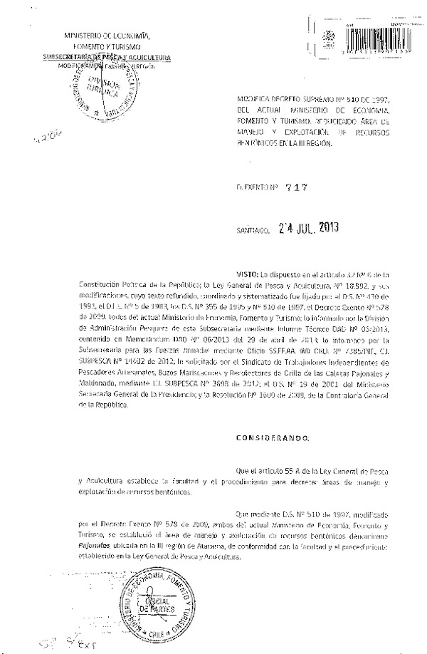 D EX Nº 717-2013 MODIFICA D EX 510-1997, REDUCIENDO ÁREA DE MANEJO PAJONALES, EN LA III REGIÓN. (F.D.O. 30-07-2013)