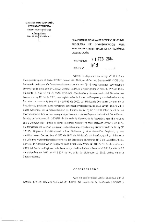 R EX Nº 602-2014 Fija primera nómina de beneficiarios del Programa de Diversificación para Pescadores Artesanales de la Región de la Araucanía.