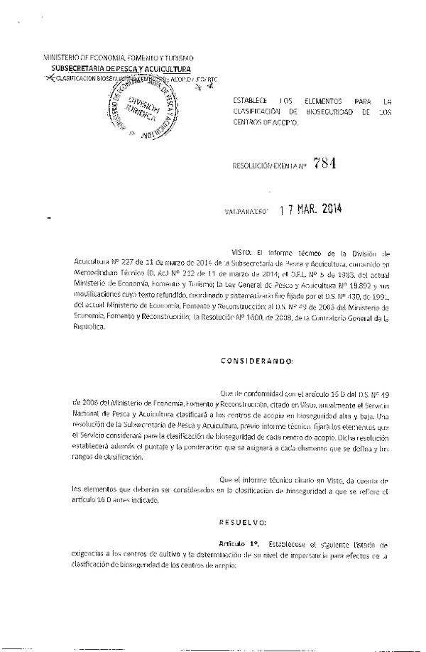 R EX N° 784-2014 Establece elementos para la Clasificación de Bioseguridad de los Centros de Acopio. (F.D.O. 22-03-2014)