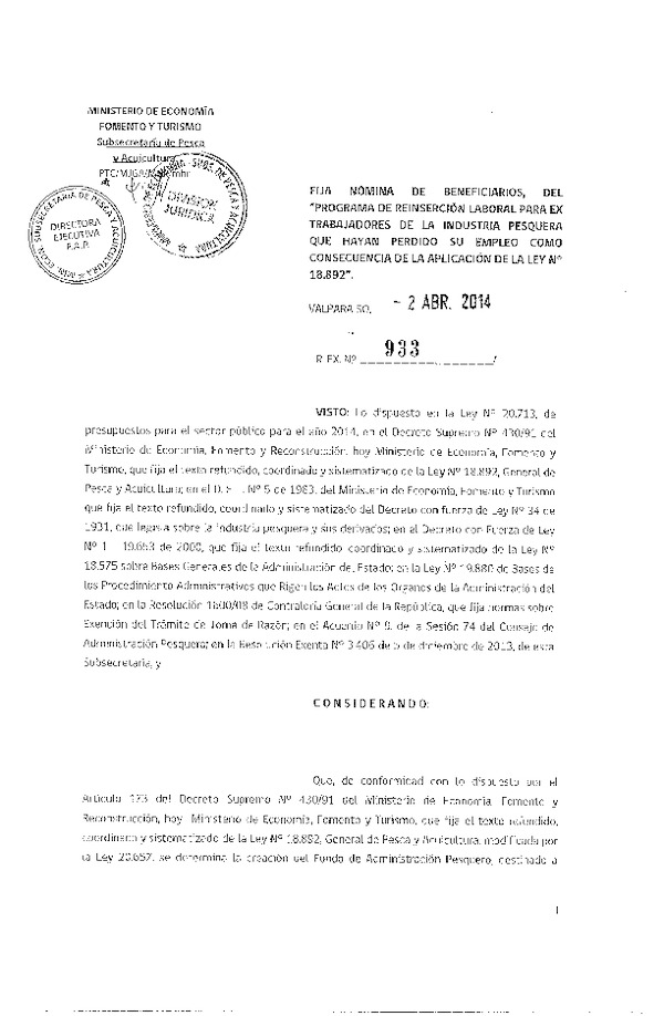 R EX 933-2014 Fija Nómina de beneficiarios, del Programa de Reinserción Laboral para Ex Trabajadores de la Industria Pesquera que Hayan perdido su empleo como Consecuencia de la Aplicación de la Ley N° 18.892.