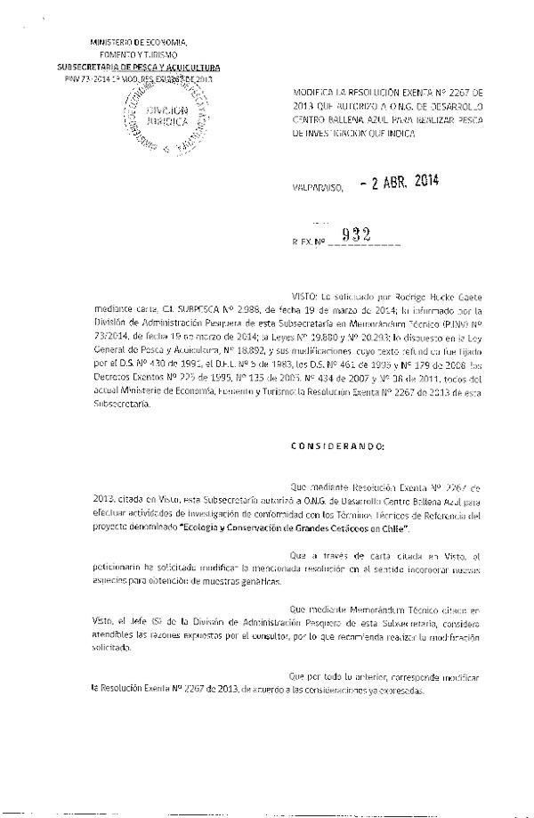 R EX N° 932-2014 Modifica R EX N° 2267-2013 Ecología y Conservación de Gandes Cetáceos en Chile.