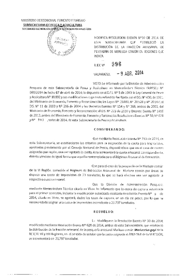 R EX Nº 996-2014 Modifica R EX Nº 30-2014 Distribución de la Fracción artesanal Pesquería de Merluza común entre la IV-V-VI-VII-VIII Región. (Subida a Pag. Web 09-04-2014)