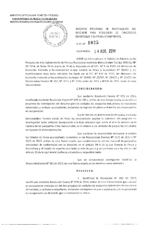 R EX N° 1035-2014 Modifica Programa de Investigación del Descarte para Pesquerías de Crustáceos Demersales y su Fauna Acompañante. (Subida a Pag. Web 15-04-2014)