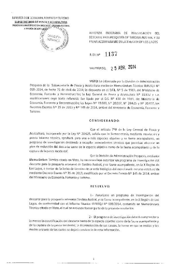 R EX N° 1137-2014 Autoriza Programa de Investigación del Descarte para pesquerías de Sardina Austral y su fauna Acompañante, en al X Región. (Subida a Pag. Web 25-04-2014)