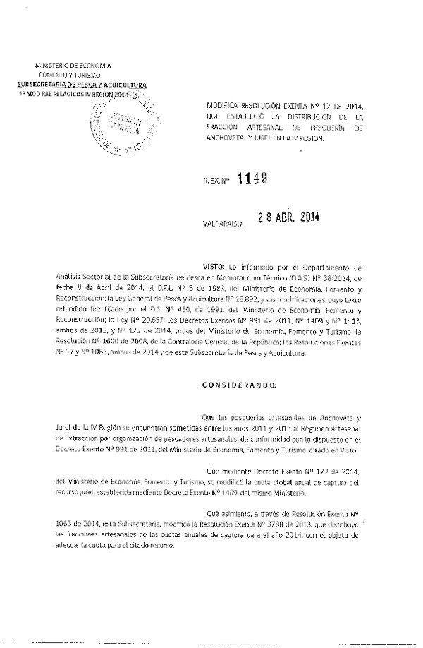 R EX N° 1149-2014 Mosidica R EX Nº 17-2014 Distribución de la Fracción Artesanal cuota anual de captura Anchoveta y Jurel, IV Región. (Subida a Pag. Web 29-04-2014)