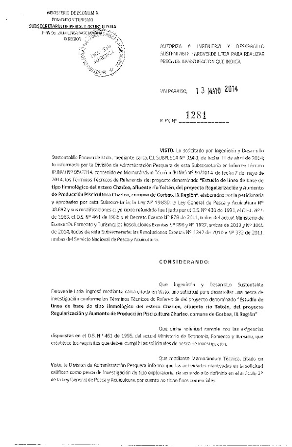 R EX N° 1281-2014 Estudio de línea base de tipo limnoñógico del estero Charleo, afluente río Toltén, del proyecto Regularización y Aumento de Producción Piscicultura Charleo, comuna de Gorbea, IX Región.