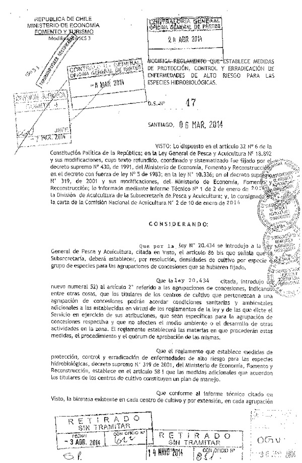 D.S. N° 47-2014 Modifica D.S. N° 319-2001 Reglamento que Establece Medidas de Protección, Control y Erradicación de Enfermedades de Alto Riesgo para las Especies Hidrobiológicas.. (F.D.O. 04-06-2014)