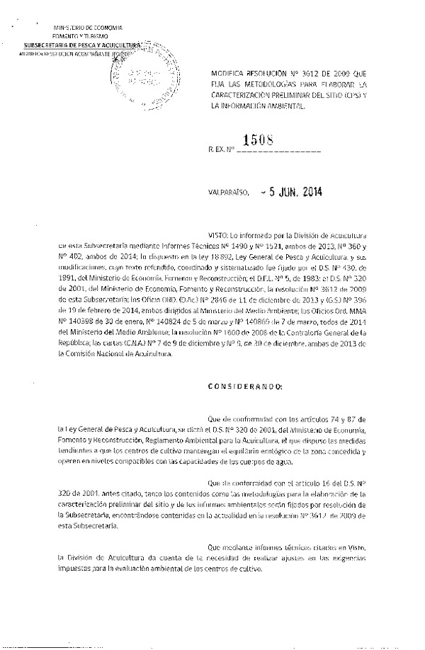 R EX N° 1508-2014 Modifica R EX N° 3612-2009 Fija las Metodologías para elaborar la Caracterización Preliminar del Sitio (CPS) y la Información Ambiental.