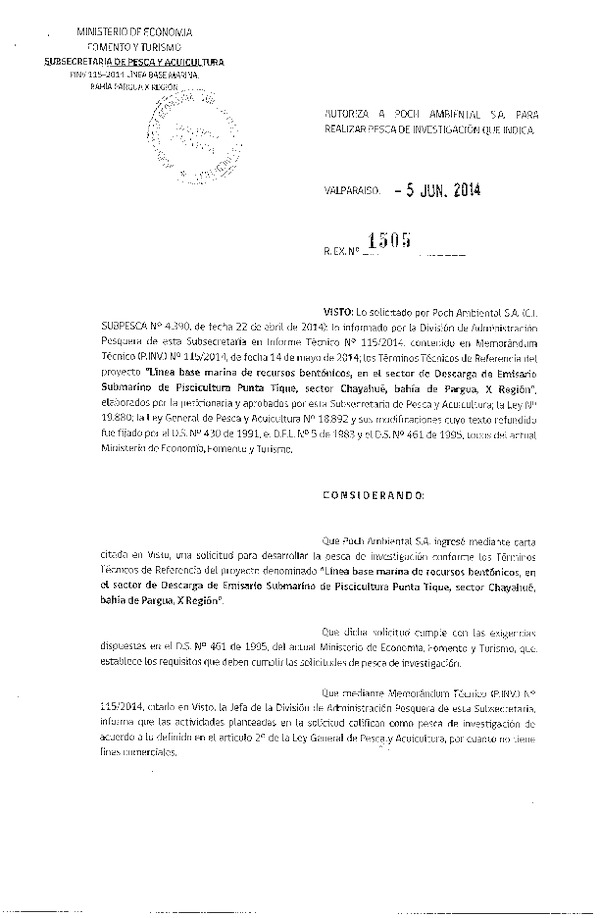 R EX N° 1505-2014 Línea base marina recursos bentónicos, sector Descarga de Emisario Submarino de Piscicultura Punta Tique, bahía de Pargua, X Región.