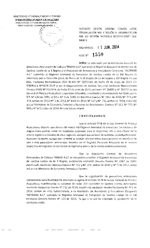 R EX N° 1550-2014 Autoriza Cesión Sardina común, XIV Región, Modifica Resoluciones que Indica.