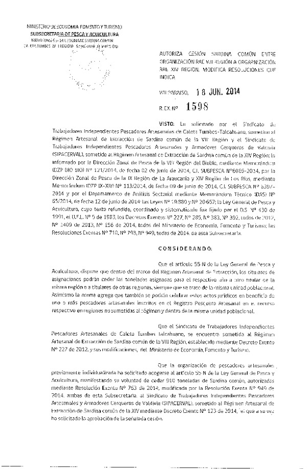 R EX N° 1598-2014 Autoriza Cesión Sardina común, VIII a XIV Región.