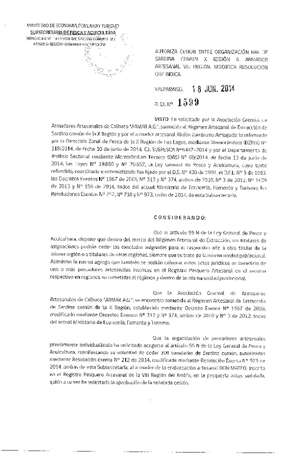 R EX N° 1599-2014 Autoriza Cesión Sardina común, X a VIII Región.