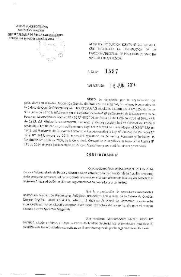 R EX Nº 1597-2014 Modifica R EX Nº 211-2014 que Distribuye cuota RAE Sardina Austral X Región. (Subida a Pag. Web 18-06-2014)