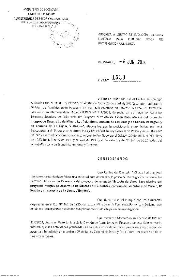 R EX N° 1530-2014 Estudio de línea base Marina Proyecto de Desarrollo de Minera Los Pelambres, Los Vilos y de Canela, IV Región y en la comuna de La Ligua, V Región.