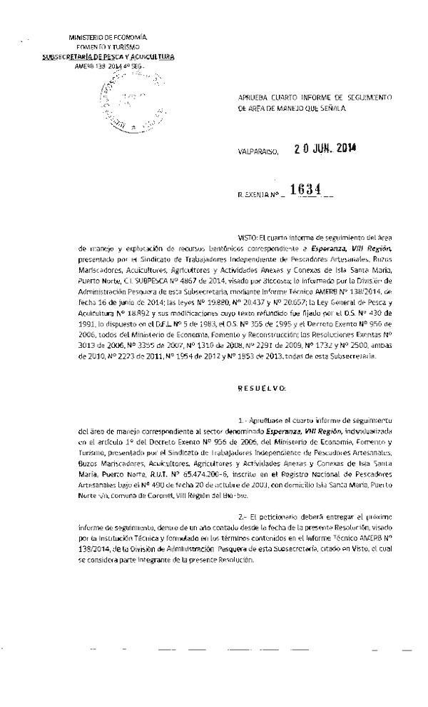 R EX N° 1634-2014 4° SEGUIMIENTO.