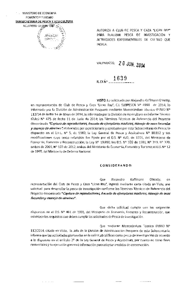 R EX N° 1639-2014 Captura de reproductores, frezado de ejemplares maduros, manejo de ovas fecundas y manejo de alevines.