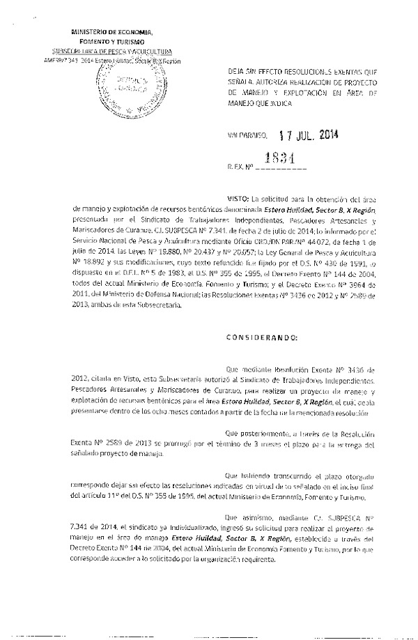 R EX N° 1834-2014 DEJA SIN EFECTO RESOLUCIONES. AUTORIZA PROYECTO DE MANEJO.