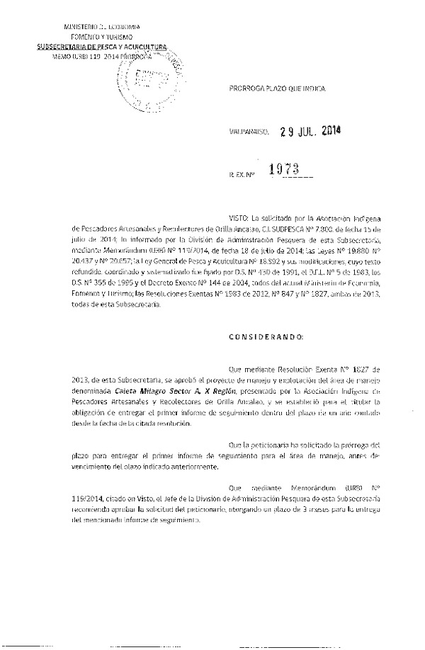 R EX N° 1973-2014 PRORROGA 1° SEGUIMIENTO.