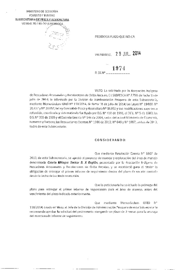 R EX N° 1974-2014 PRORROGA 1° SEGUIMIENTO.