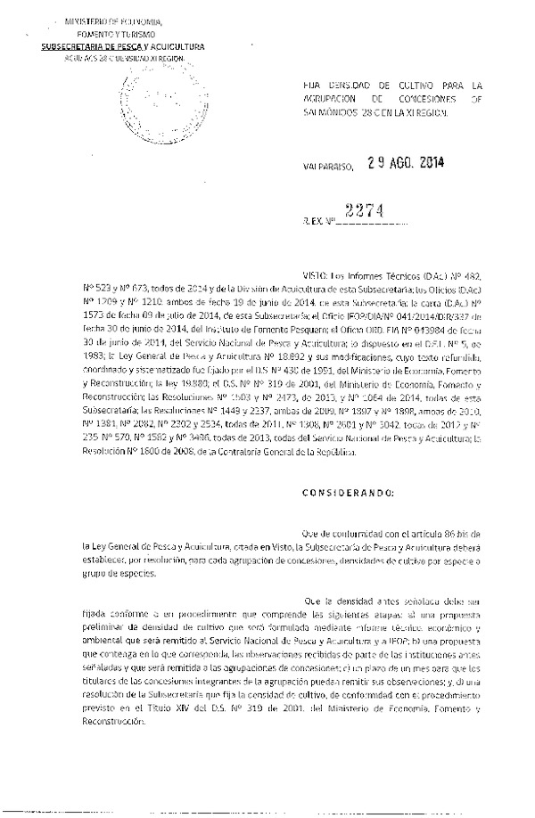 R EX N° 2274-2014 Fija densidad de cultivo para las Agrupaciones de Concesiones de Salmónidos 28 C en la XI Región. (Publicado en Pág. Web 29-08-2014)