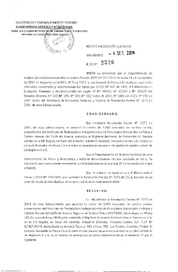 R EX N° 2320-2014 Rectifica R EX N° 2273-2014 Autoriza Cesión Sardina común.