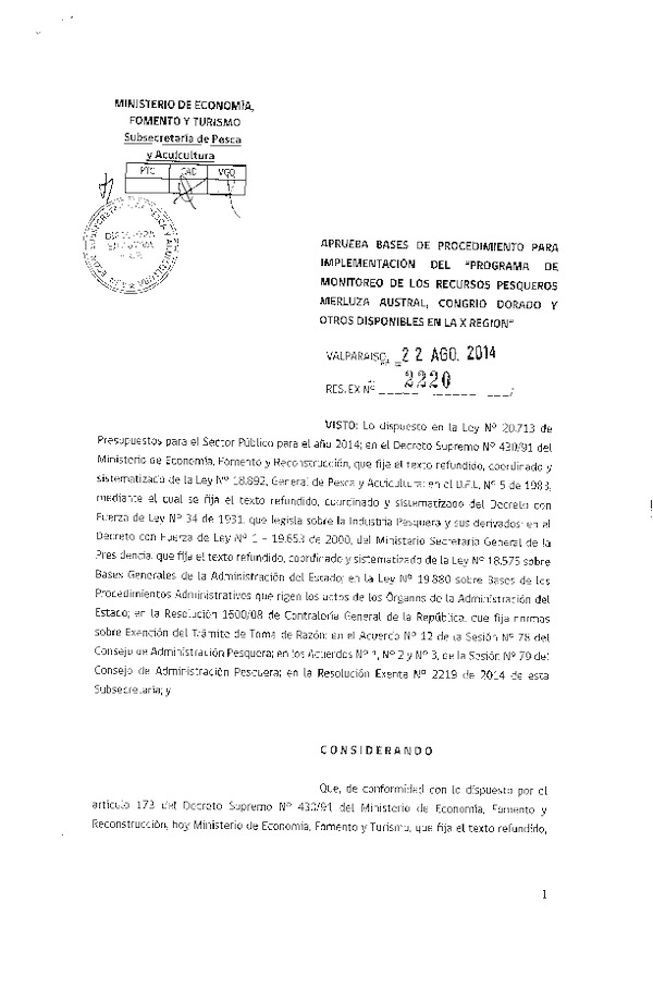 R EX N° 2220-2014 Aprueba Bases de Procedimientos para Implementación del "Programa de Monitoreo de los recursos Pesqueros Merluza Austral, congrio dorado y otros disponibles en la X Región.