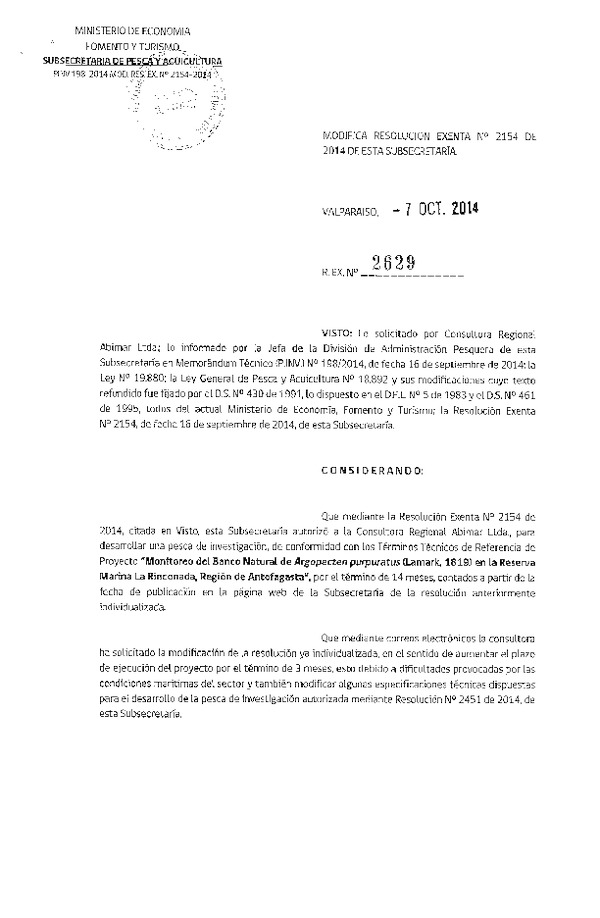 R EX N° 2629-2014 Modifica R EX N° 2154-2014 Monitoreo del Banco Natural de Argopecten purpuratus (Lamark, 1819) en la reserva marina La Rinconada, Región de Antofagasta.
